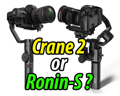 Ronin-S 또는 Crane 2?